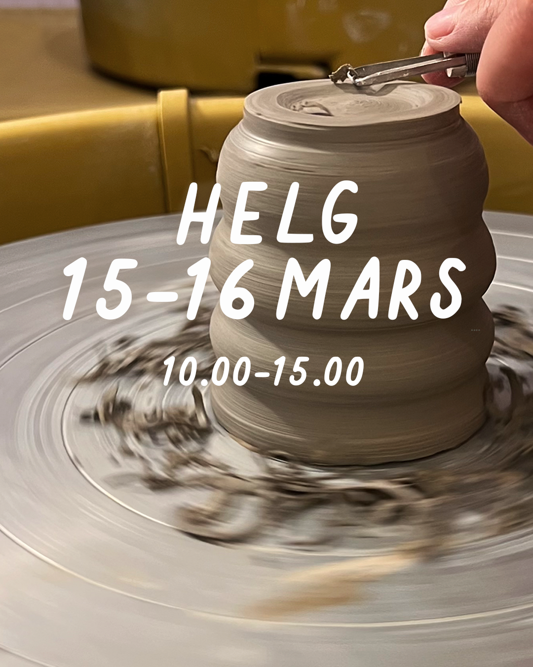 HELG 15-16 mars: Dreja och dekorera (glasering 6 april)