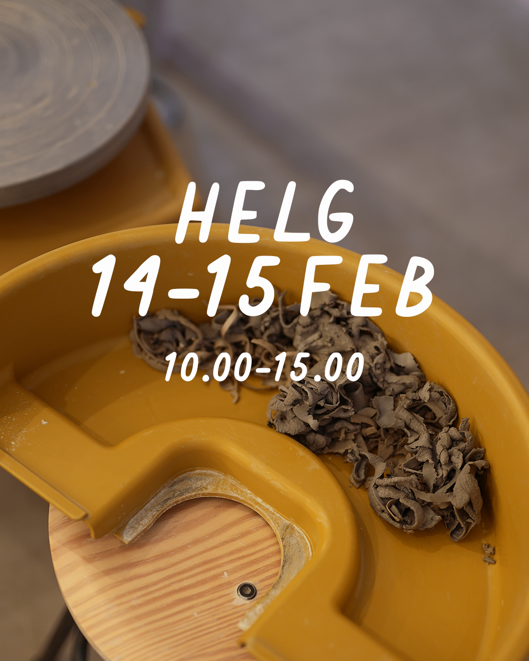 HELG 14–15 februari: Dreja och dekorera (glasering 8 mar)