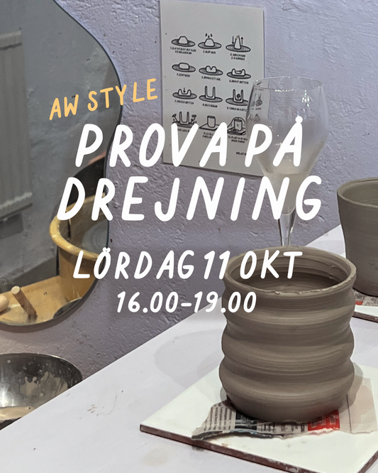 PROVA PÅ DREJNING (AW STYLE): LÖRDAG 11 OKTOBER 16-19 - Drejstället