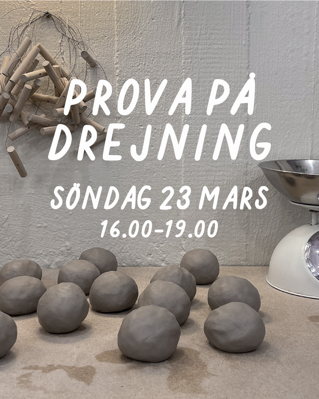 PROVA PÅ DREJNING: SÖNDAG 23 MARS 16-19 - Drejstället