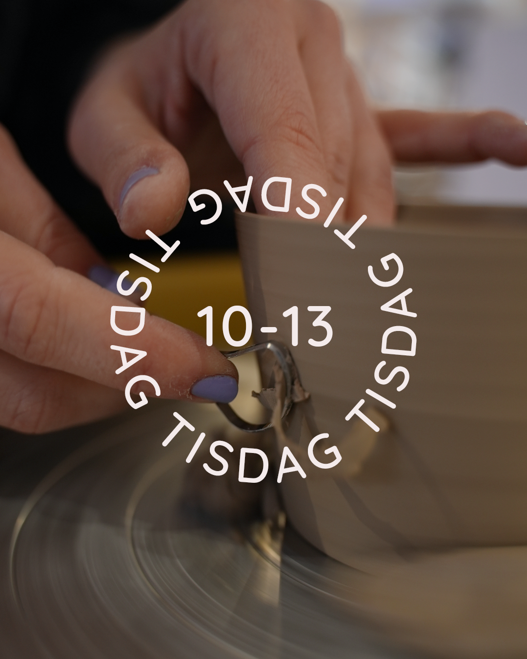 TISDAG 10-13 (9 april - 14 maj) - Drejstället