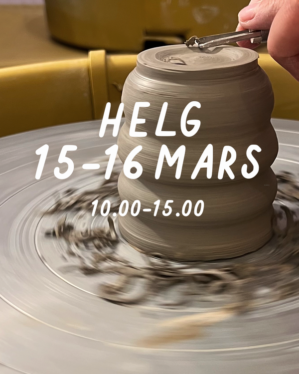 HELG 15-16 mars: Dreja och dekorera (glasering 6 april)