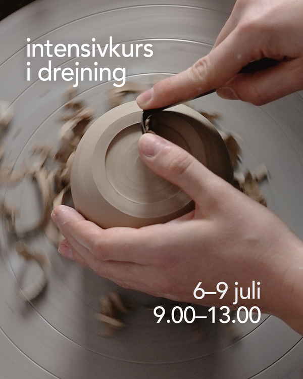 Intensivkurs i drejning: vecka 28 (6–9 juli) 2026