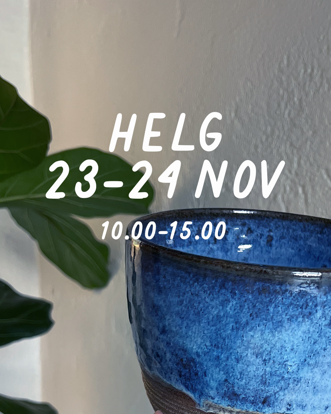 HELG 23-24 november: Dreja och dekorera (glasering 15 december)