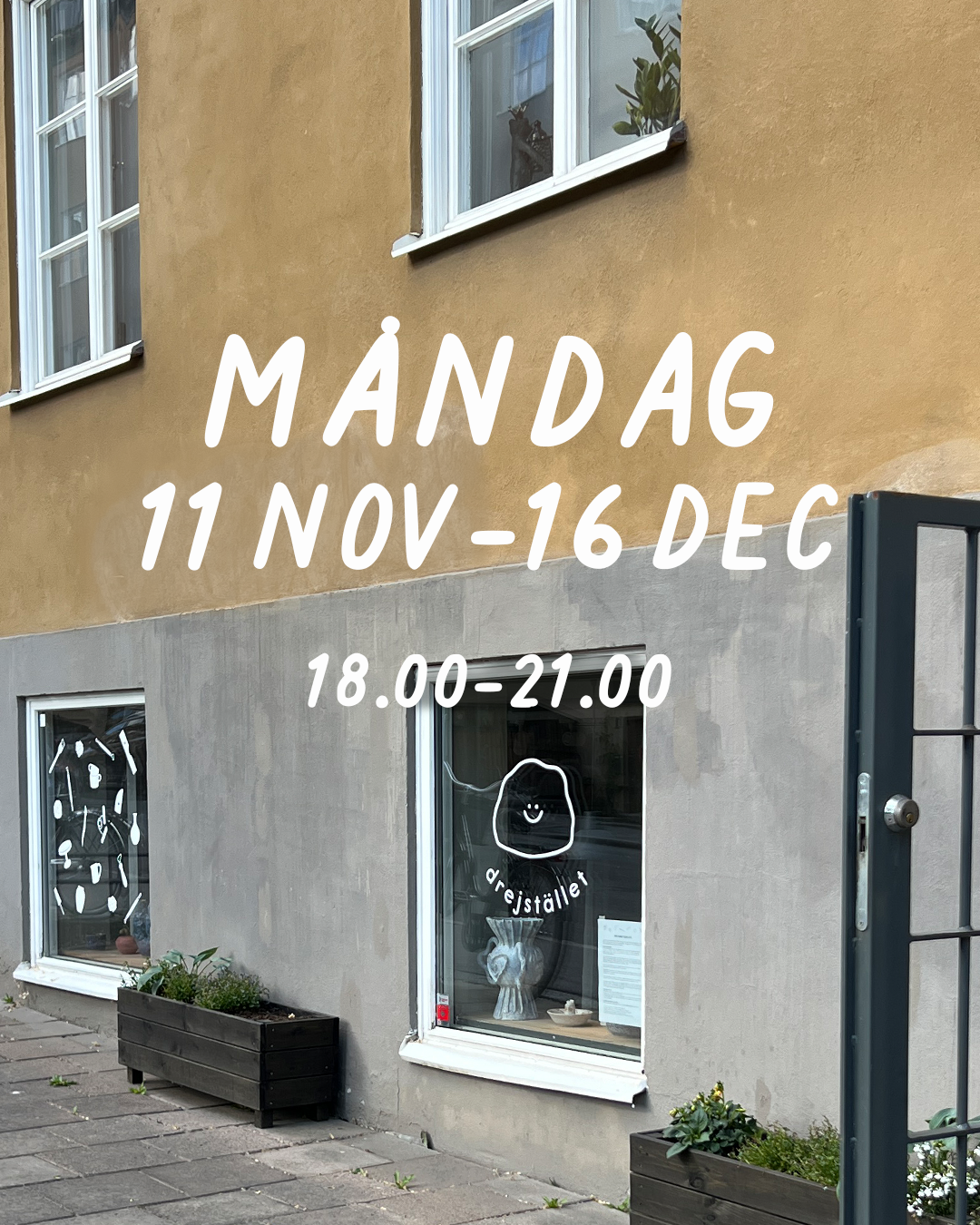 MÅNDAG 18–21 (11 nov–16 dec)