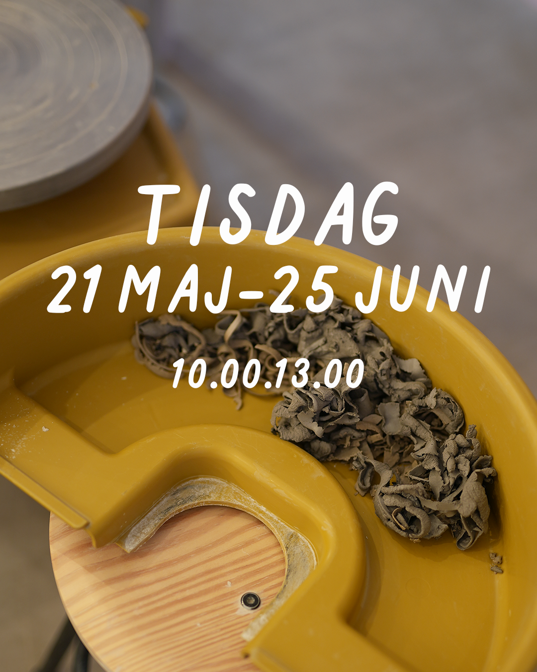 TISDAG 10-13 (21 maj - 25 juni) - Drejstället