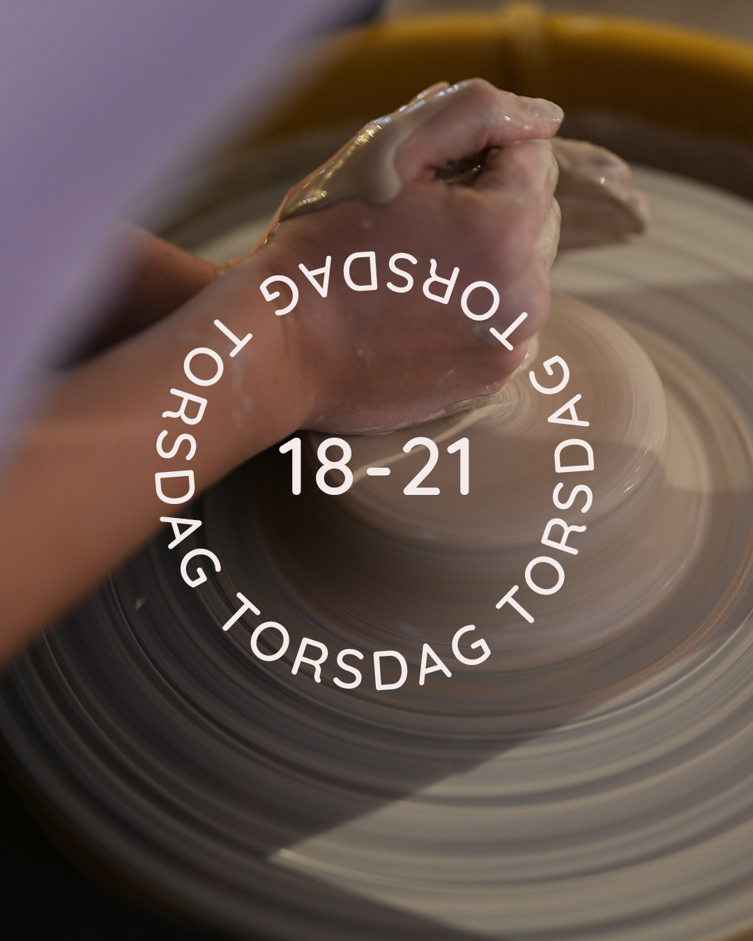 TORSDAG 18-21 (27 april - 1 juni)